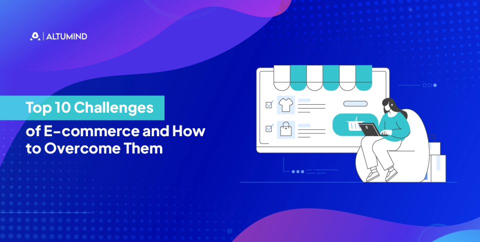 Challenges of ecommerce