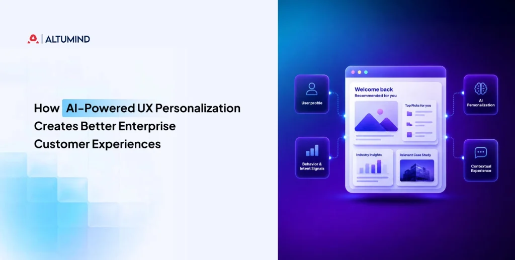 How-AI-Powered-UX-Personalization-Creates-Better-Enterprise-Customer-Experiences